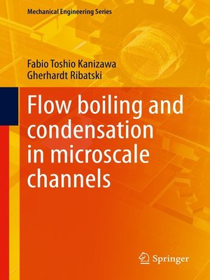 cover image of Flow boiling and condensation in microscale channels